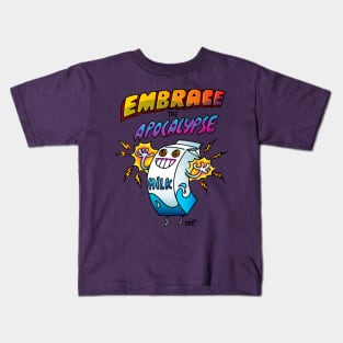 Embrace the Apocalypse (lactose intolerance) Kids T-Shirt